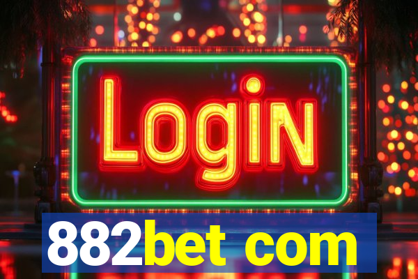 882bet com